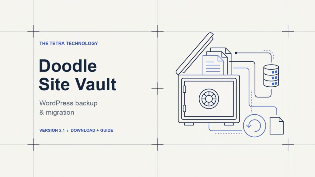 Doodle Site Vault WordPress backup and migration plugin, version 2.1 download and guide